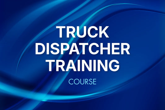 Truck Dispatcher Training Course