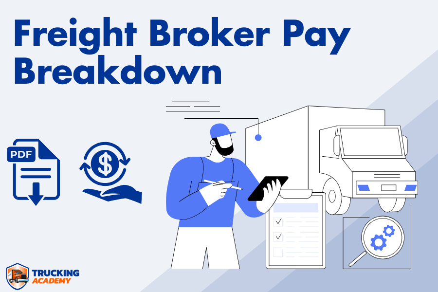 Freight Broker Pay Breakdown