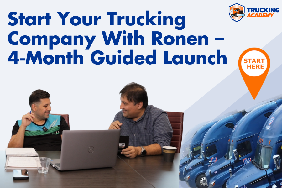 Start Your Trucking Company With Ronen – 4‑Month Guided Launch