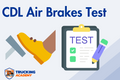 CDL Air Brakes Test